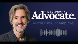 The Community Advocate podcast on the rise of community micro activism