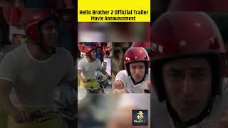 Hello Brother 2 | Movie Announcement | Salman Khan, Arbaaz Khan | Salman Khan Films Update #shorts