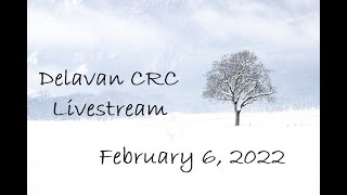 DCRC Service February 6, 2022 AM