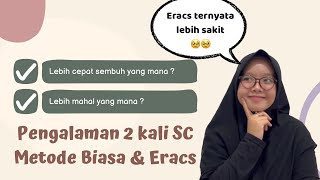 PENGALAMAN 2 KALI CAESAR DENGAN METODE BIASA DAN ERACS. Lebih cepet sembuh yang mana? #caesar #eracs