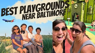 Best Playgrounds Near Baltimore