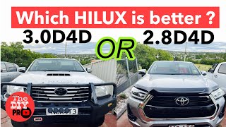 Which Hilux is better 3.0 d4d or 2.8d4d