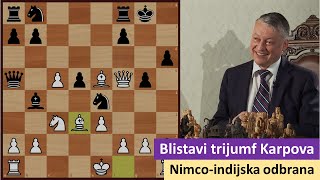 Blistavi trijumf Karpova - Nimco-indijska odbrana