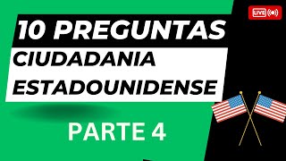 PARTE 4 --0/100 Preguntas al azar para la Ciudadanía Estadounidense 2023 --PARTE 4