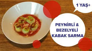 Bezelyeli ve Peynirli Kabak Sarması - Kabağı Bir De Böyle Pişirin (1 Yaş+) | İki Anne Bir Mutfak