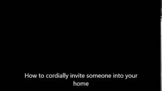 Spanish Lesson -- How to cordially invite someone into your home