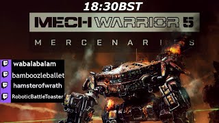 Mechwarrior 5: We're the OTHER Chaos March