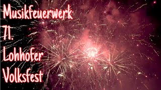 Musikfeuerwerk Lohhofer Volksfest 2024 (4K)