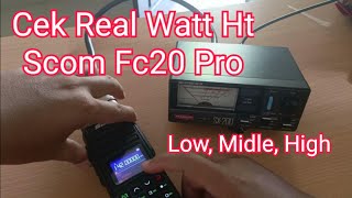 Cek Real Watt Ht Scom Fc20 Pro