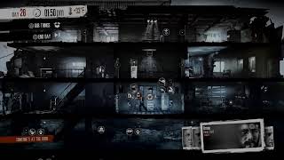 This is The Story of This War Of Mine: Final Cut Part 2