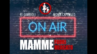 MAMME FUORI MERCATO - live