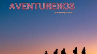 Aventureros - Juanjo Vargas