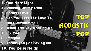 Best Acoustic Songs Playlist 💕 Popular Cover Ingles 💕 Latest Songs 2024 New Releases