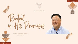 Session 1: Rooted in His Promises (October 19th, 2024)