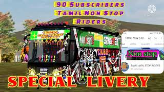 🎉🎉🎉90 Subscribe's Special Livery Release in Tamil Non Stop Riders Group 💖🎊🎊🎊🎊🎉🎉🎉🙏🙏🙏