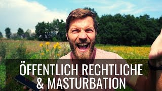 Öffentlich Rechtliche und Masturbation - Meine Gedanken dazu - Nofap (Deutsch)