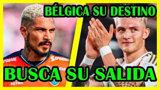 PAOLO GUERRERO PLANEA SALIR DE LA CÉSAR VALLEJO | ANDERLECHT BUSCA FICHAR A OLIVER SONNE