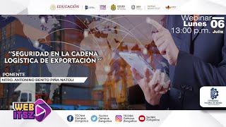 "SEGURIDAD EN LA CADENA LOGÍSTICA DE EXPORTACIÓN"