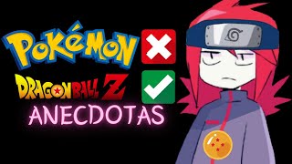 Pokemon NO y Dragon Ball SI /Anécdotas Pokemon 01