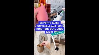 Le porte-tasse universel aux 1001 fonctions qu'il vous FAUT!