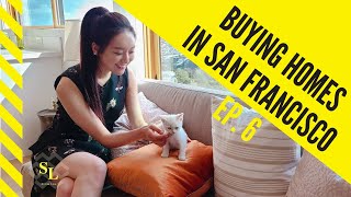 TOP 10 Things to know when buying a home in San Francisco (Step 6)