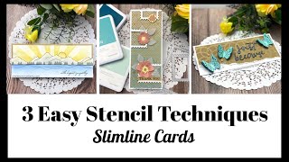 Stencil Techniques for Cardmakers | Slimline Card Ideas