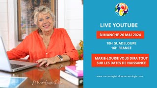 Les dates de naissance avec Marie-Louise Roth