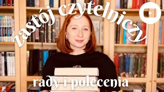 Zastój czytelniczy 🚫📚 | rady i polecenia książkowe