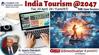 Indian Tourism @2047 | Digitalization