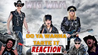 FIRST TIME Reacting to Wig Wam - Do Ya Wanna Taste It