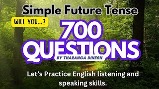 700 Questions begin with Will you..? in the simple future tense | practical English training