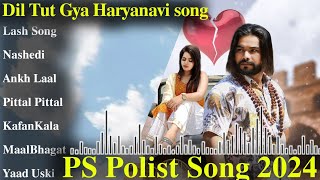 Dil Tut Gya ( Official Song ) Singer Ps Polist Bhole Baba New Song 2024 | PS Polist Song