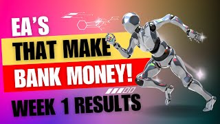 EAs That Make Bank! Week 1 Forward Testing - A Game-Changing Review of 10 Powerful Trading Bots! 💹💸