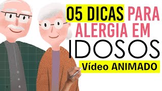 Alergia em Idosos - 05 Dicas como Tratar (Rinite, Asma, ...)