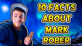 10 Astonishing Facts About MARK ROBER: YouTuber Series