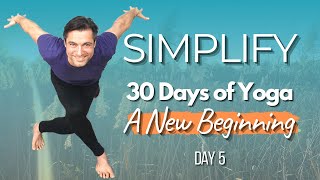 Full Body Yoga Flow to Simplify | 30 Day Yoga Challenge - Day 5 | David O Yoga