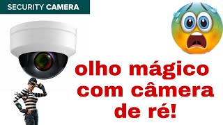 olho  mágico digital com câmera de ré