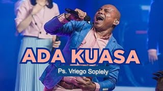 Ada Kuasa ( Symphony Worship ) by Ps. Vriego Soplely || GSJS Pakuwon Mall, Surabaya