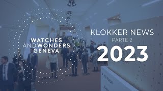 Novedades de Watches and Wonders 2023 | Klokker