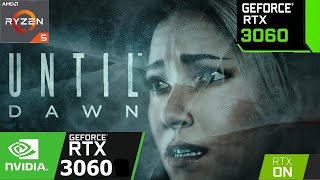 Until Dawn Remake RTX 3060 FPS Test Unreal Engine 5