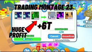 HUGE PROFIT!! | TRADING MONTAGE 23!! | PET SIMULATOR X (MET COYLIST/JOSH)