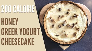 HEALTHY HONEY GREEK YOGURT CHEESECAKE WITH WALNUTS | 200 Calories | Low-fat | No refined sugar