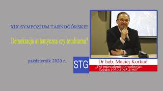 XIX Sympozjum Tarnogórskie - Dr hab.  Maciej Korkuć