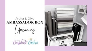 Archer & Olive Ambassador Box Unboxing