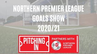 Northern Premier League Goals Show #1 2020/21