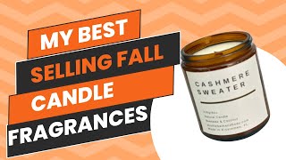 My Five Best Selling Fall Candles