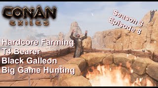 Conan Exiles S3E8 - 2h Grind in less than 30 min