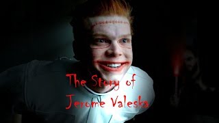 The Story of Jerome Valeska