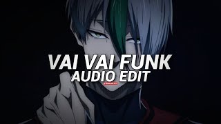 Vai Vai Funk (Tiktok Remix) - Revxlento [Edit Audio] Non Copyright