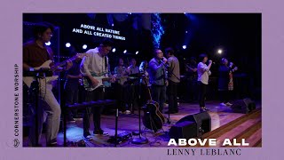 Above All (Lenny Leblanc) – Andrew Yeo | Cornerstone Worship